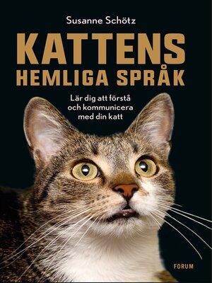 cover image of Kattens hemliga språk